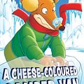 Cover Art for 9781782265276, A Cheese-Coloured Camper Van (Geronimo Stilton) (Series 3) by Geronimo Stilton