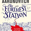 Cover Art for B06XC52FFZ, The Furthest Station: A PC Grant Novella by Ben Aaronovitch