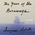 Cover Art for 9781665154208, The Year of the Runaways by Sunjeev Sahota