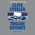 Cover Art for 9781101157701, Trojan Odysey by Clive CusslerOn Tour