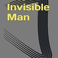 Cover Art for 9798559061474, The Invisible Man by H.G. Wells