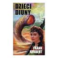 Cover Art for 9788371505577, Dzieci Diuny by Frank Herbert, Jerzy Jerzyński