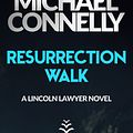 Cover Art for 9781398718999, Resurrection Walk by Michael Connelly