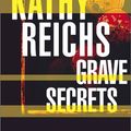 Cover Art for 9780743525015, Grave Secrets by Kathy Reichs