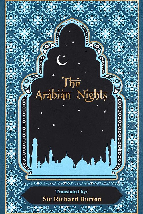 Cover Art for 9781607103097, The Arabian Nights by Sir Richard Burton