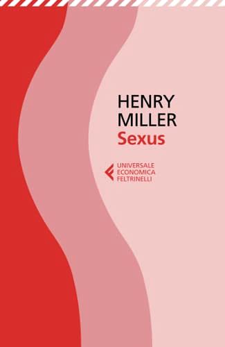 Cover Art for 9788807880049, Sexus by Henry Miller