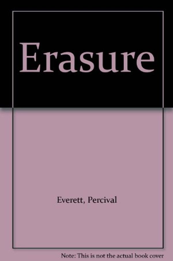 Cover Art for 9780739420560, Erasure by Percival Everett