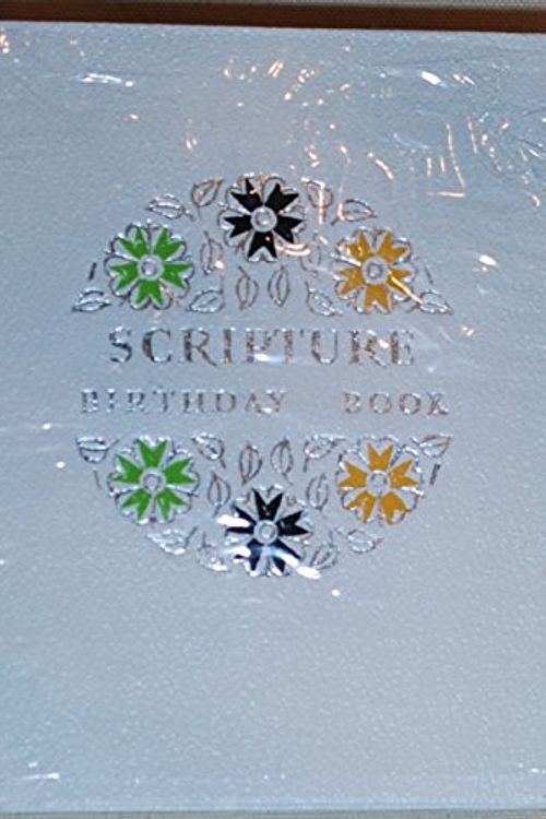 Cover Art for 9780004101828, Scripture Birthday Book (Windsor Birthday Books) by Unknown