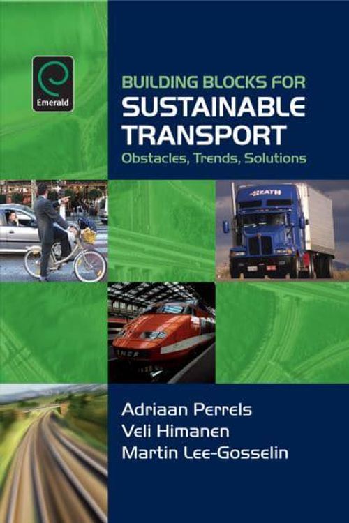 Cover Art for 9781781901526, Building Blocks for Sustainable Transport by Veli Himanen