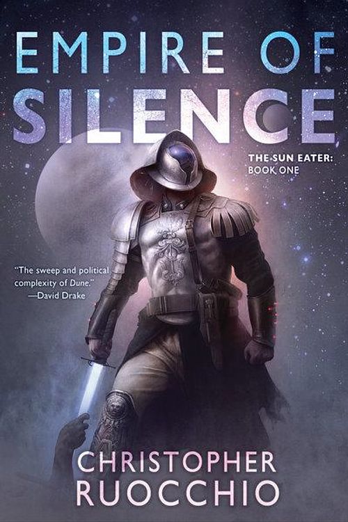 Cover Art for 9780756413002, Empire of Silence by Christopher Ruocchio