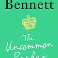 Cover Art for 9781788168069, The Uncommon Reader by Alan Bennett