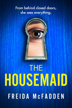 Cover Art for 9781408728512, The Housemaid by Freida McFadden