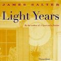 Cover Art for 9780370106069, Light Years by James Salter