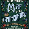 Cover Art for 9780593724682, Emily Wilde's Map of the Otherlands by Heather Fawcett