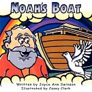 Cover Art for 9781424190126, Noah's Boat by Joyce Ann Swinson