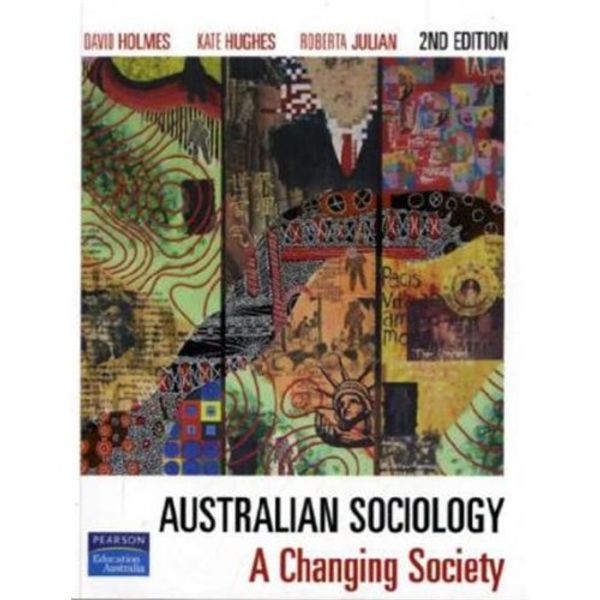 Cover Art for 9780733978678, Australian Sociology by David Holmes