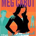 Cover Art for 9780060816650, The Mediator #1: Shadowland by Meg Cabot