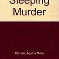 Cover Art for 9780884113874, Sleeping Murder by Agatha Christie