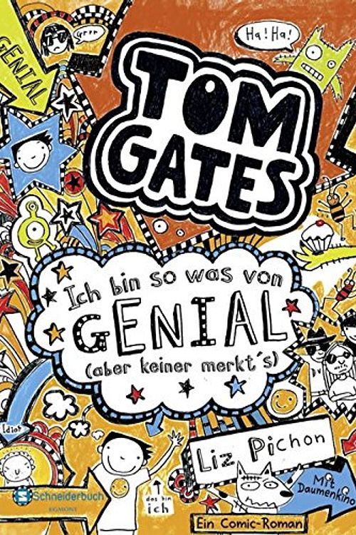 Cover Art for 9783505131530, Tom Gates, Band 04 by Liz Pichon