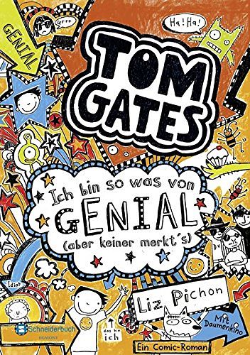 Cover Art for 9783505131530, Tom Gates, Band 04 by Liz Pichon