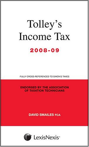 Cover Art for 9780754534617, Tolley's Income Tax 2008-09: Main Annual (Budget Edition & Main Manual) by David Smailes