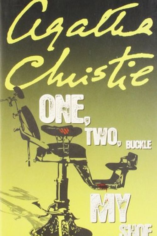 Cover Art for 9780007299638, Agatha Christie: One Two Buckle My Shoes by Agatha Christie