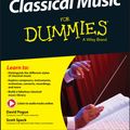 Cover Art for 9781119049746, Classical Music For Dummies by David Pogue, Scott Speck