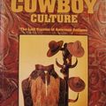 Cover Art for 9780887403798, Cowboy Culture: The Last Frontier of American Antiques by Michael Friedman