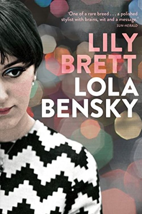 Cover Art for 9780143569190, Lola Bensky by Lily Brett