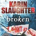 Cover Art for B00C6OQTMG, Broken by Karin Slaughter