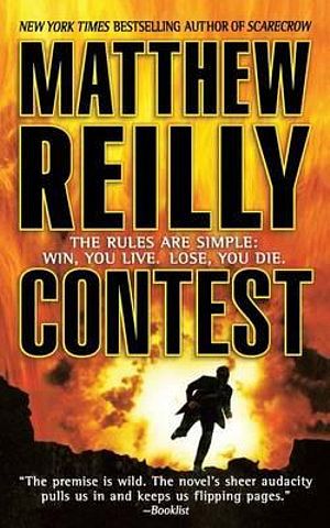 Cover Art for 9781250101785, Contest by Matthew Reilly