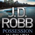 Cover Art for B0099V220M, Possession In Death by J. D. Robb