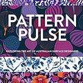 Cover Art for 9780648944102, Pattern Pulse by Rachael King