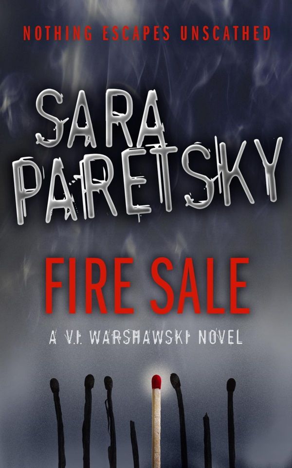 Cover Art for 9781844568475, Fire Sale: V.I. Warshawski 12 by Sara Paretsky