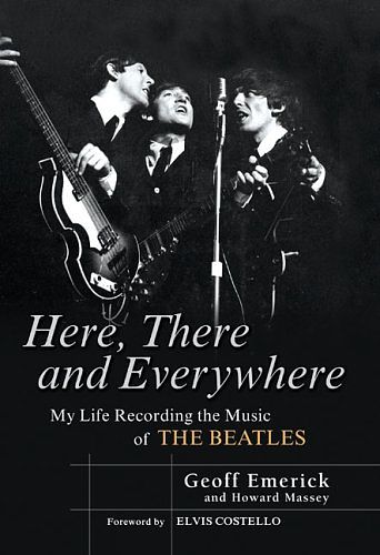 Cover Art for 9781592401796, Here, There and Everywhere by Geoff Emerick