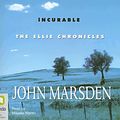 Cover Art for 9781740937658, Incurable by John Marsden