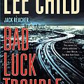 Cover Art for 9781984818959, Bad Luck and TroubleJack Reacher by Lee Child