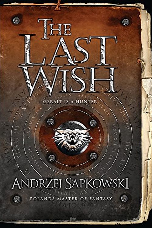 Cover Art for 9780575077836, The Last Wish by Andrzej Sapkowski