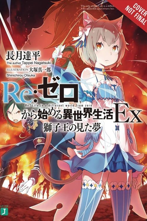 Cover Art for 9780316412902, RE: Zero Ex, Vol. 1 (Light Novel) (RE: Zero Ex (Light Novel)) by Tappei Nagatsuki