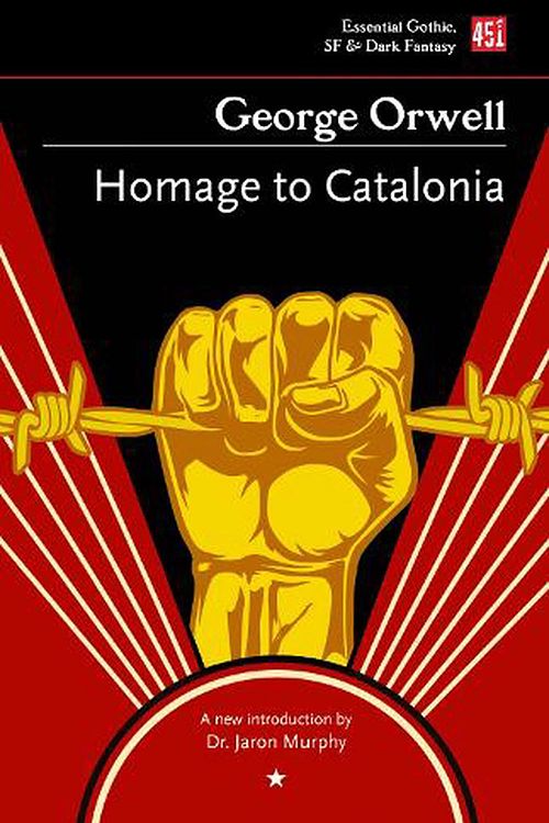 Cover Art for 9781804172278, Homage to Catalonia by George Orwell