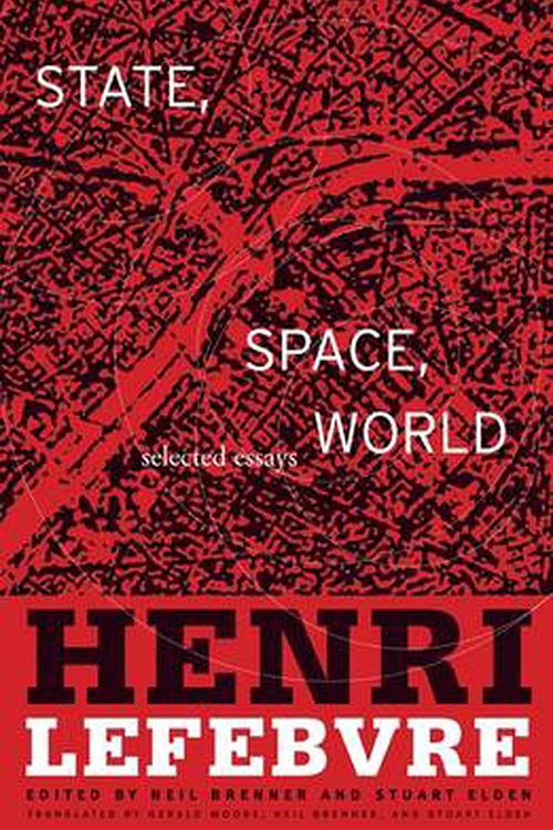 Cover Art for 9780816653171, State, Space, World by Henri Lefebvre