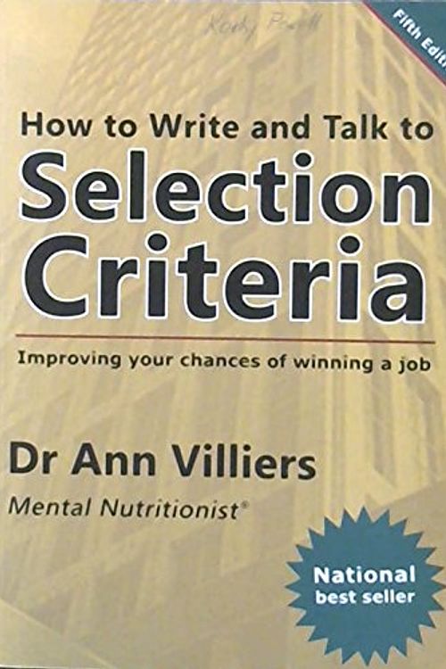 Cover Art for 9780975756133, How to Write and Talk to Selection Criteria by Ann Villiers