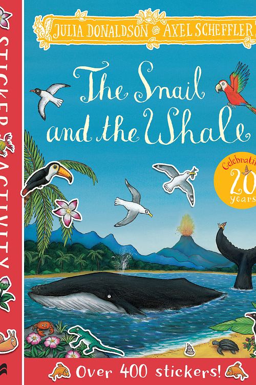 Cover Art for 9781529054293, The Snail and the Whale Sticker Book by Julia Donaldson