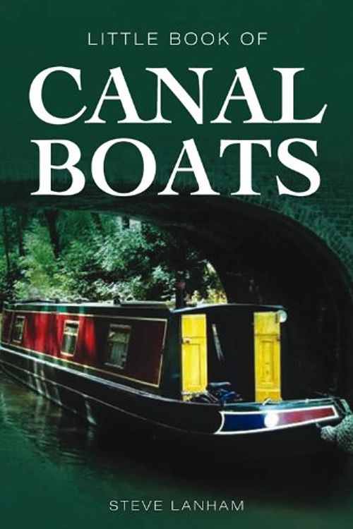 Cover Art for 9781909217393, Canal Boats by Steve Lanham