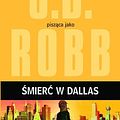 Cover Art for 9788378391135, Smierc w Dallas by J. D. Robb