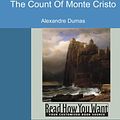 Cover Art for 9781425097394, The Count Of Monte Cristo by Alexandre Dumas