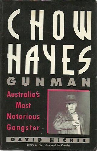 Cover Art for 9780207160127, Chow Hayes, Gunman by David Hickie