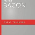 Cover Art for 9781629954493, Francis Bacon (Great Thinkers) by David C. Innes