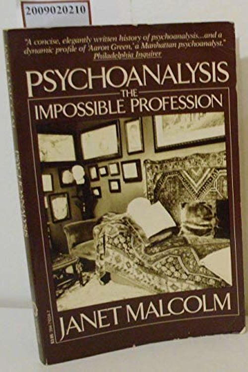 Cover Art for 9780330267373, Psychoanalysis: The Impossible Profession (Picador Books) by Janet Malcolm