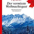 Cover Art for B095SV2HDY, Der vermisste Weihnachtsgast: Der neunte Fall für Gamache (Ein Fall für Gamache 9) (German Edition) by Louise Penny